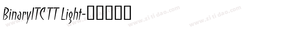 BinaryITC TT Light字体转换